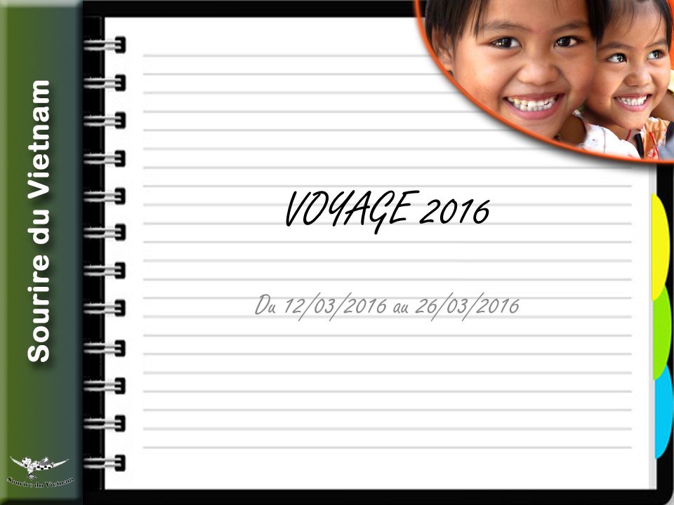 VOYAGE 2016 Du 12/03/2016 au 26/03/2016