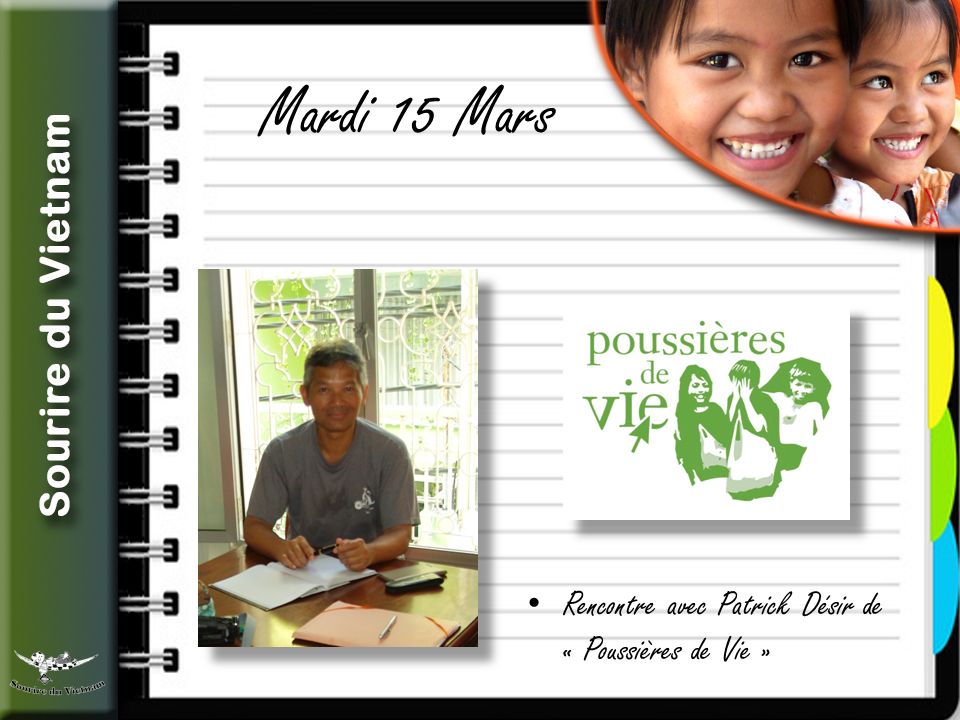 Mardi 15 Mars Rencontre avec Patrick Désir de « Poussières de Vie »