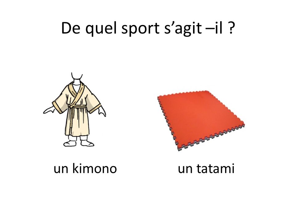 De quel sport s’agit –il un kimonoun tatami