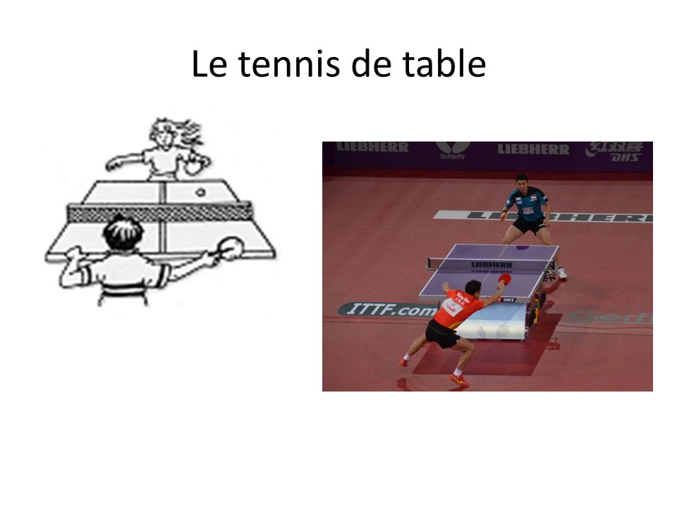 Le tennis de table