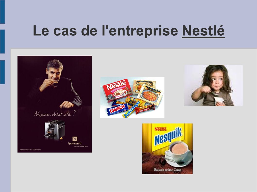 Le cas de l entreprise Nestlé