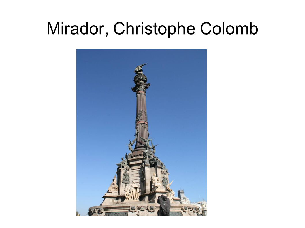Mirador, Christophe Colomb