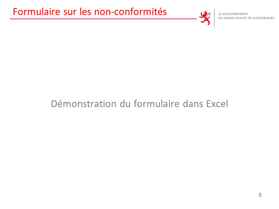 Formulaire sur les non-conformités 8 Démonstration du formulaire dans Excel