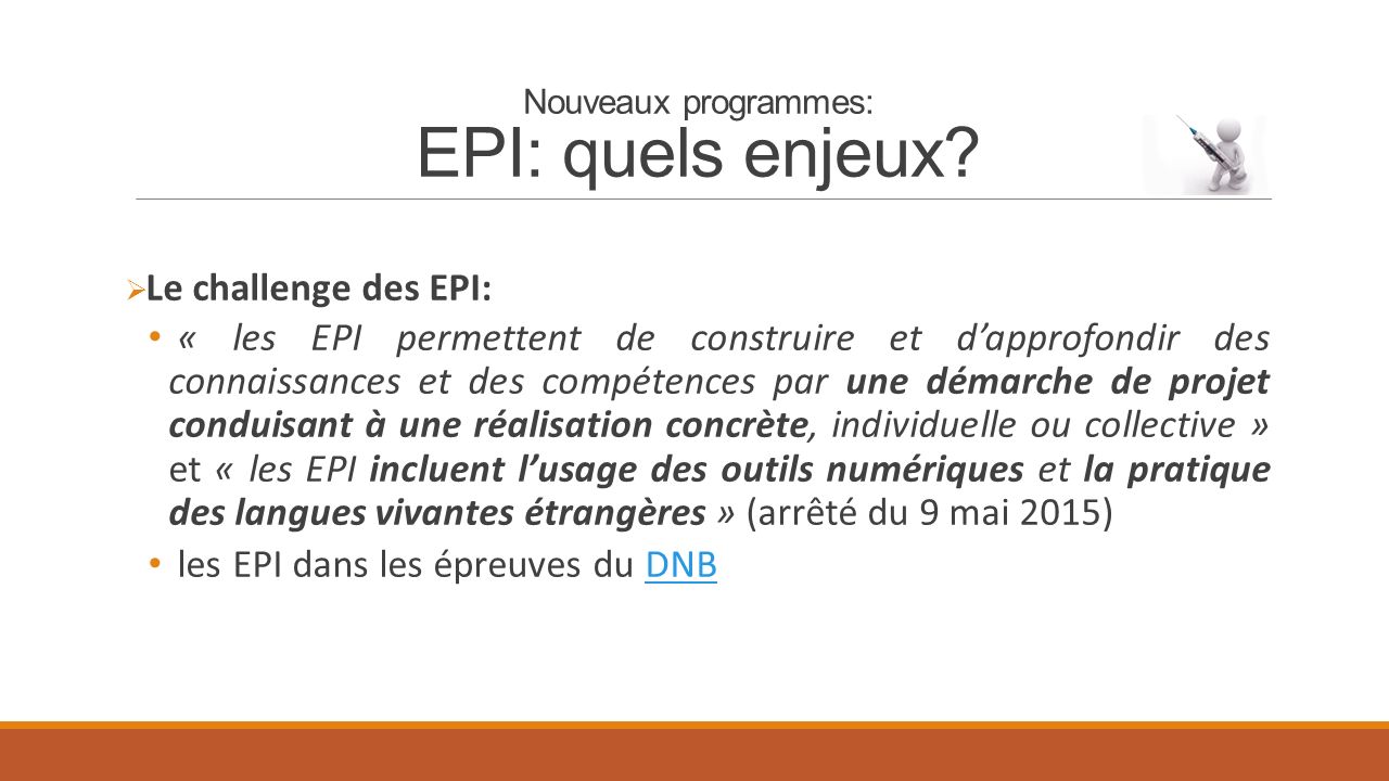 Nouveaux programmes: EPI: quels enjeux.