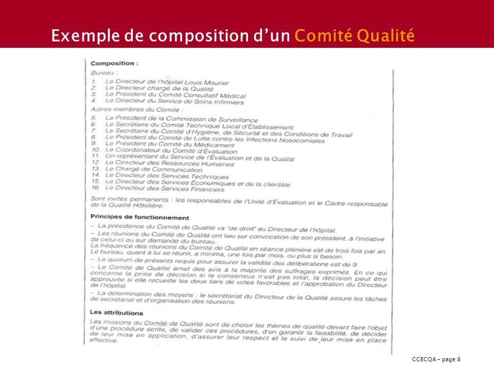 CCECQA – page 8 Exemple de composition d’un Comité Qualité