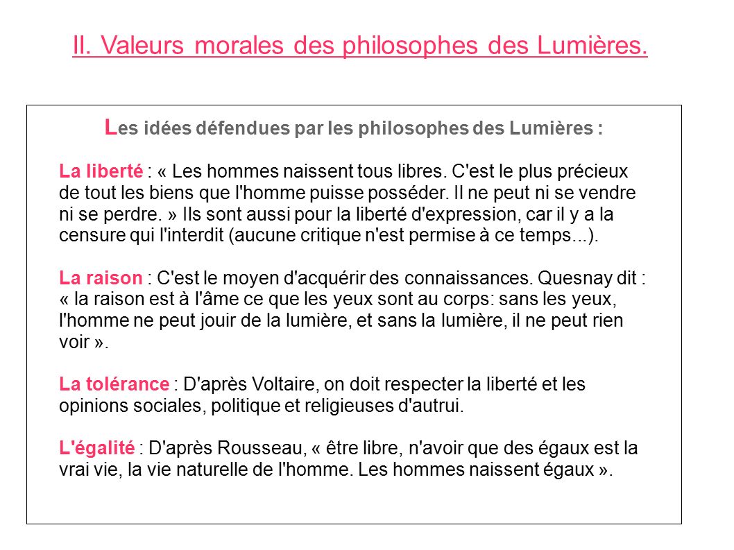II. Valeurs morales des philosophes des Lumières.