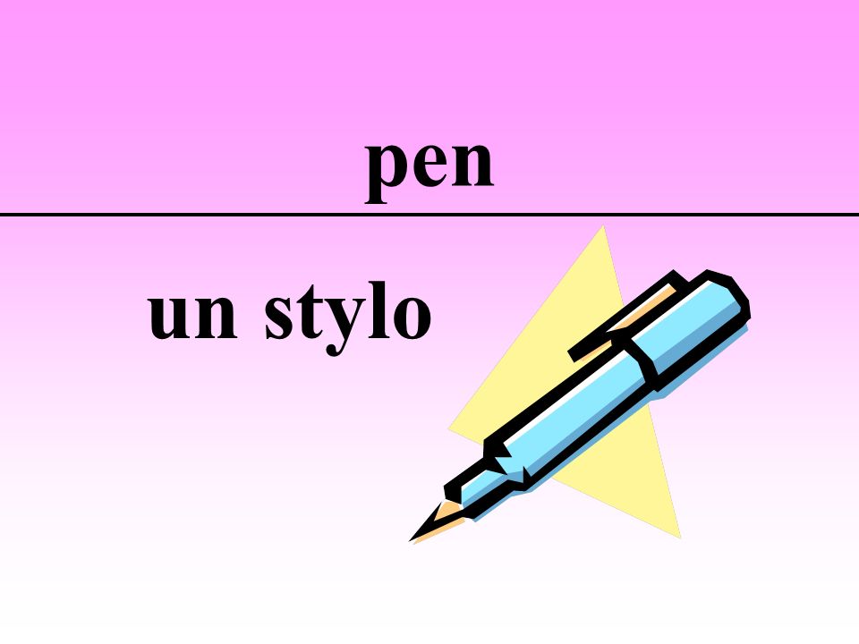 pen un stylo