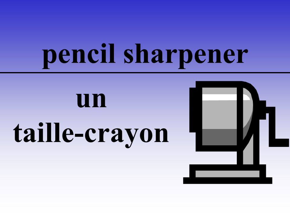 pencil sharpener un taille-crayon