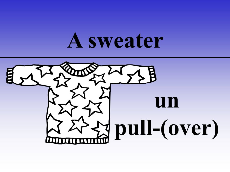 A sweater un pull-(over)