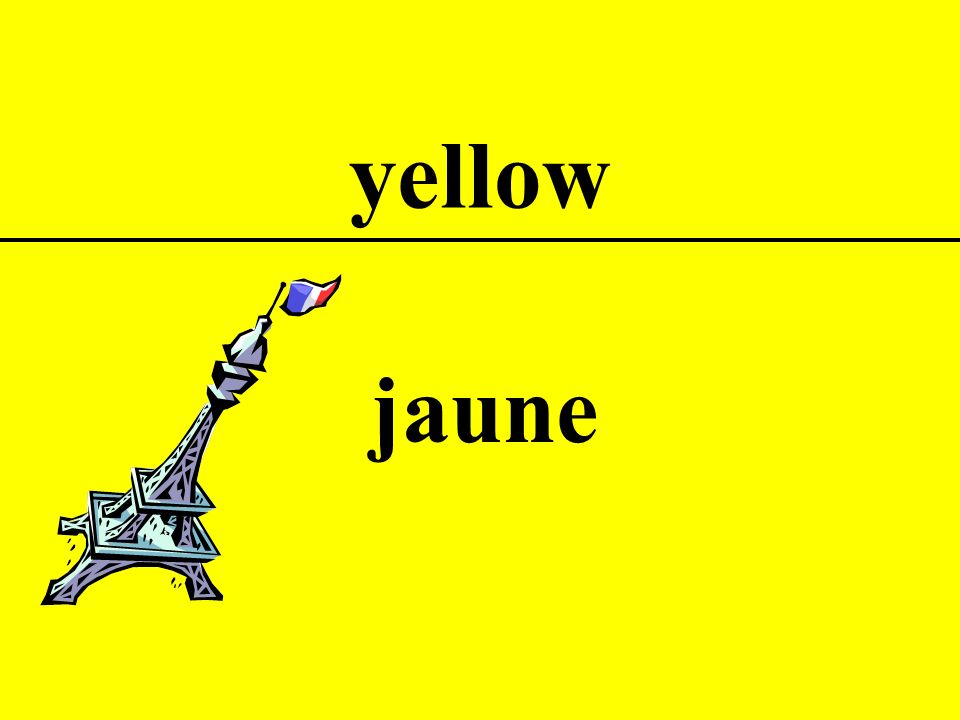 yellow jaune