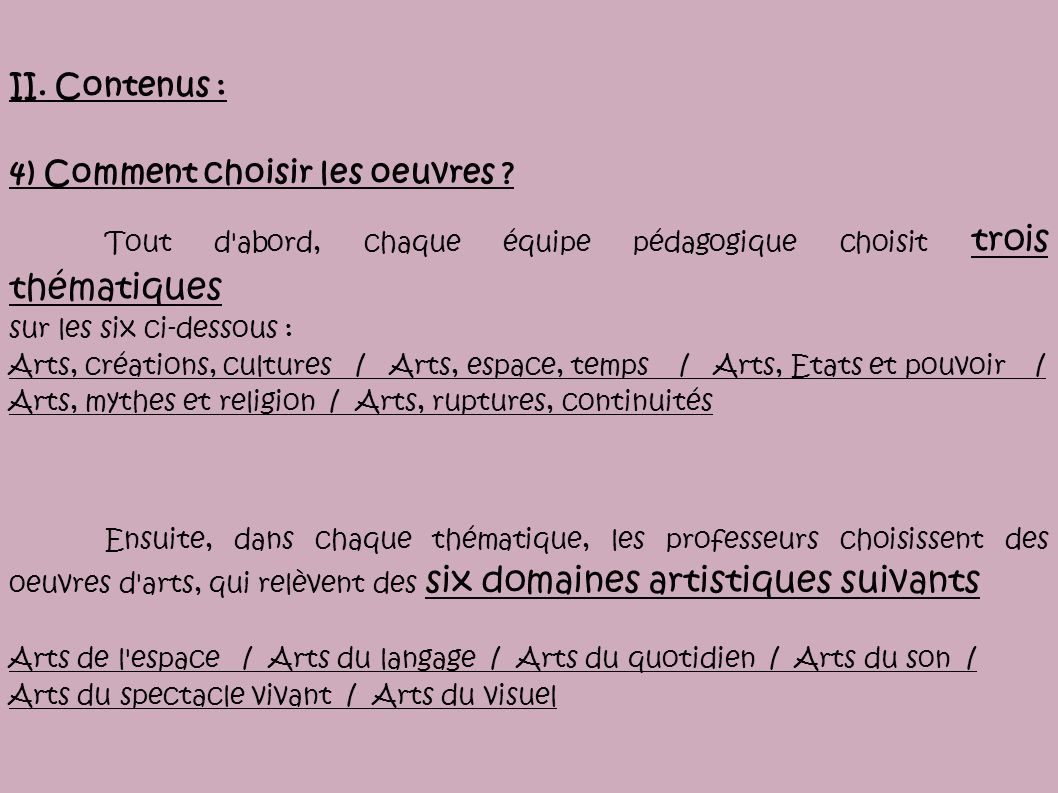 II. Contenus : 4) Comment choisir les oeuvres .