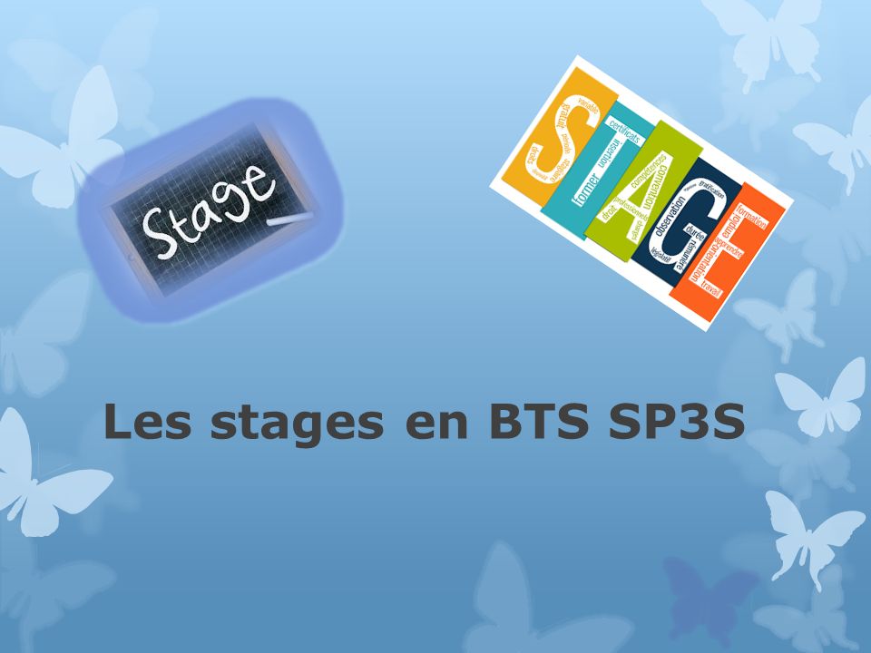 Les stages en BTS SP3S