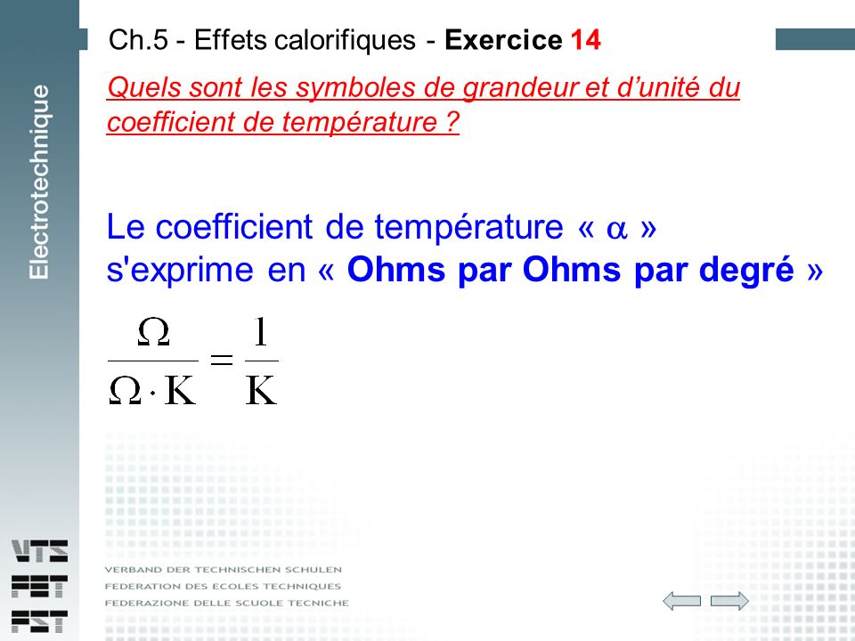 Quels sont les symboles de grandeur et d’unité du coefficient de température .