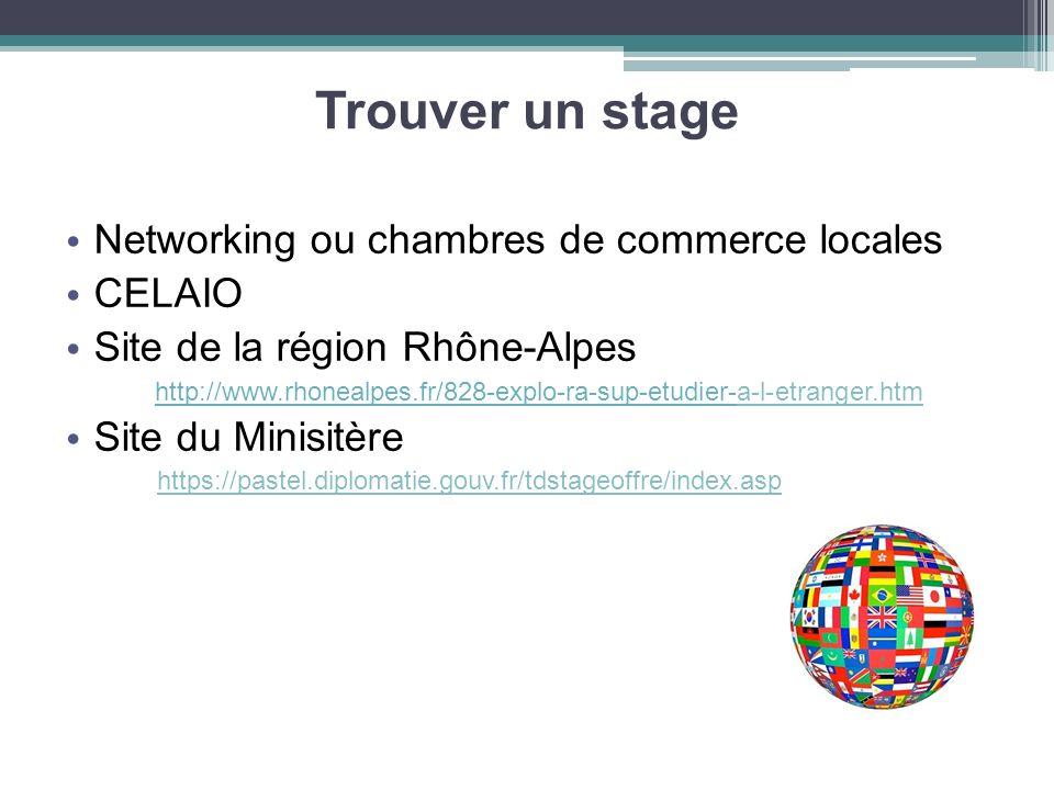 Trouver un stage Networking ou chambres de commerce locales CELAIO Site de la région Rhône-Alpes   Site du Minisitère