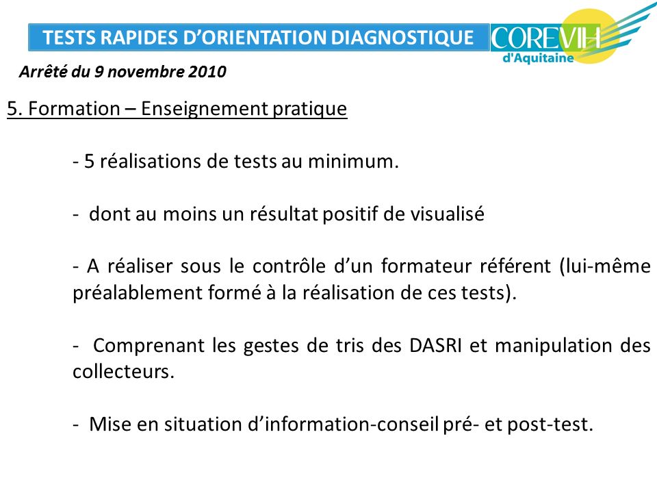 TESTS RAPIDES D’ORIENTATION DIAGNOSTIQUE 5.