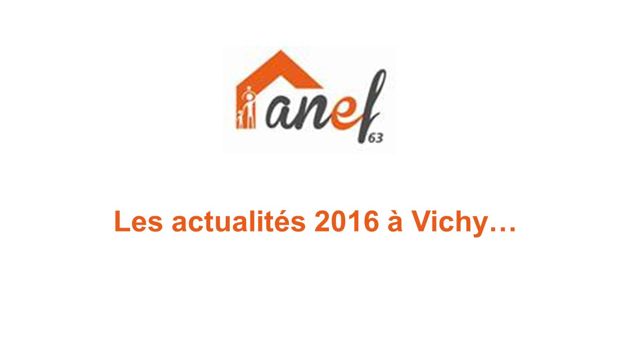 Les actualités 2016 à Vichy…