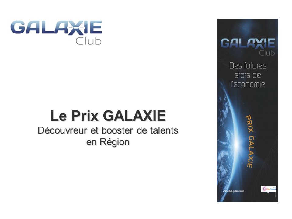 Le Prix GALAXIE Découvreur et booster de talents en Région