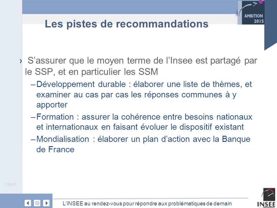 26 Et 27 Mars 2009 INSEE Ambition 2015 Les Groupes De Travail LINSEE