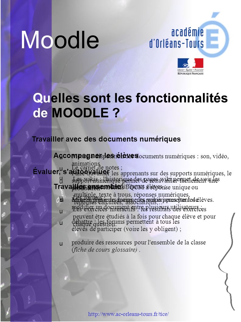 Moodle mission académique Tice   Quelles sont les fonctionnalités de MOODLE .