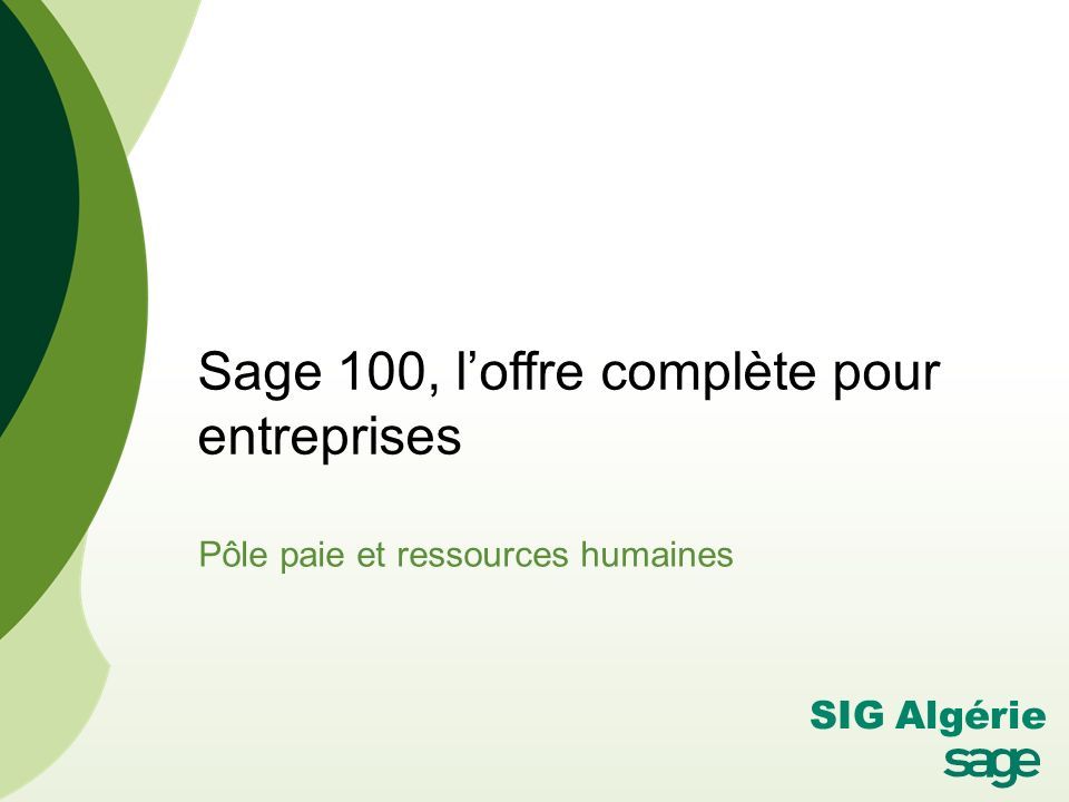 Sage 100, l’offre complète pour entreprises Pôle paie et ressources humaines
