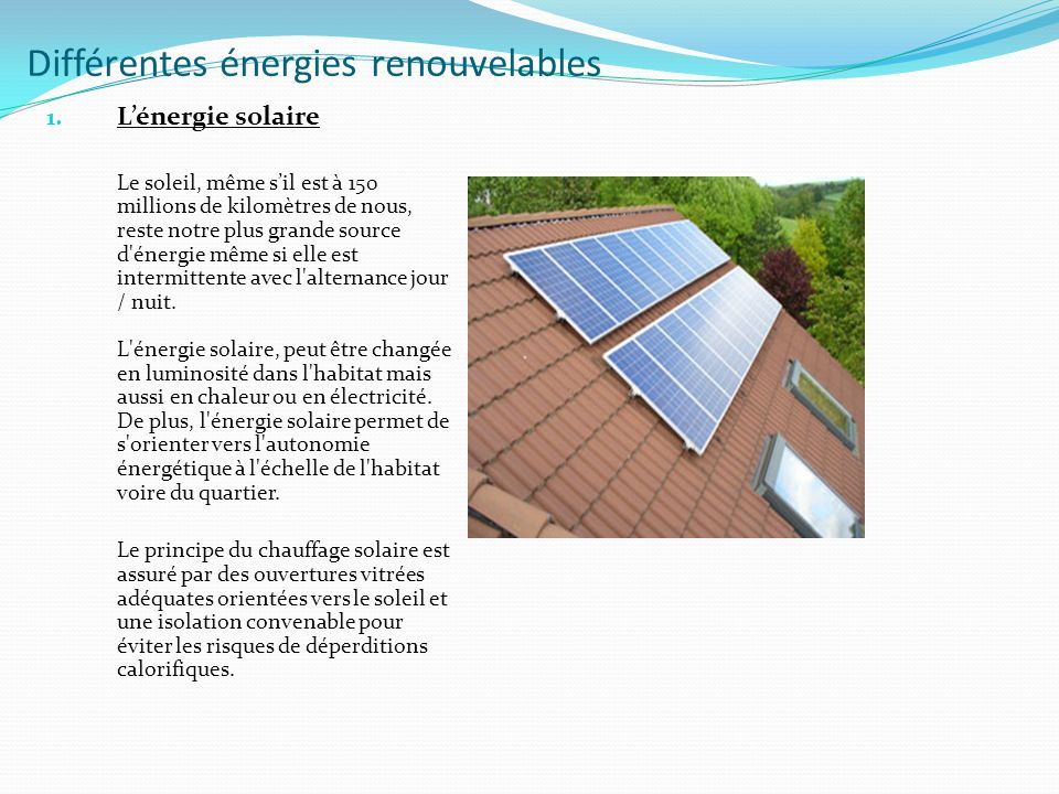 Différentes énergies renouvelables 1.