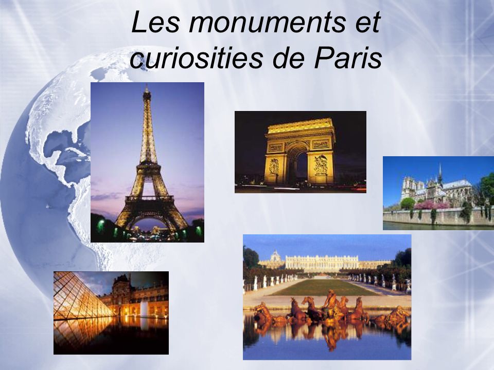 Les monuments et curiosities de Paris