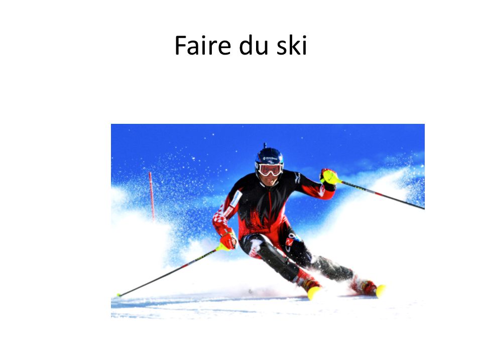 Faire du ski