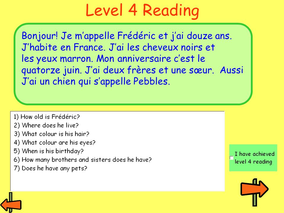 Level 3 Reading Bonjour. Je mappelle Pierre. Jai onze ans.