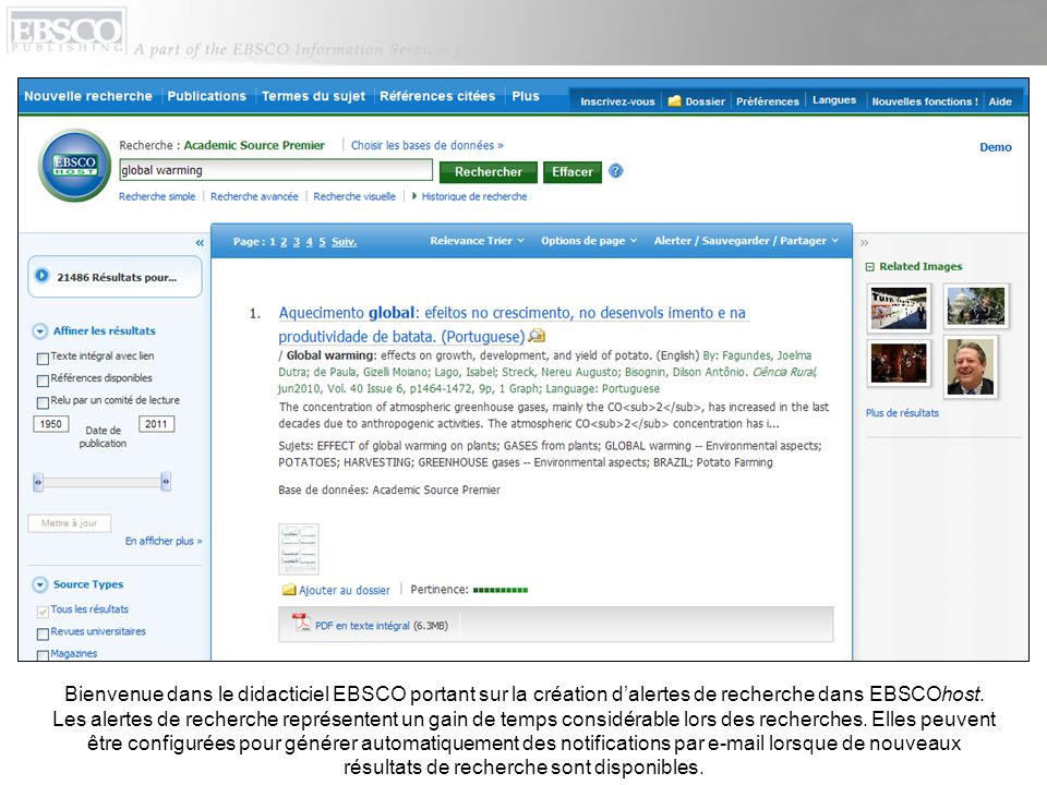 Bienvenue dans le didacticiel EBSCO portant sur la création dalertes de recherche dans EBSCOhost.