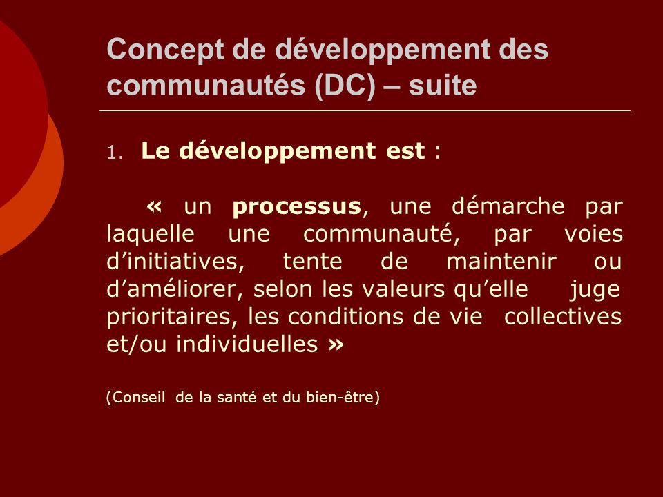 Concept de développement des communautés (DC) – suite 1.