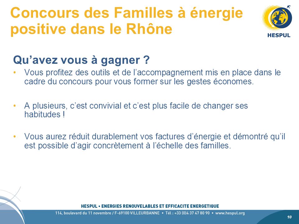 10 Concours des Familles à énergie positive dans le Rhône Quavez vous à gagner .
