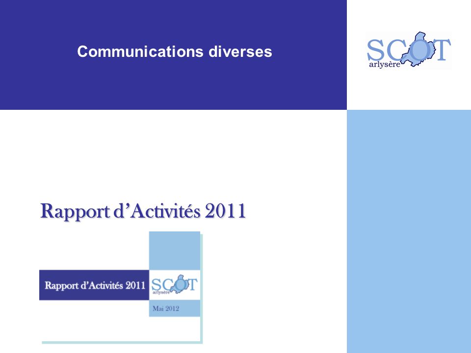 Communications diverses Rapport dActivités 2011