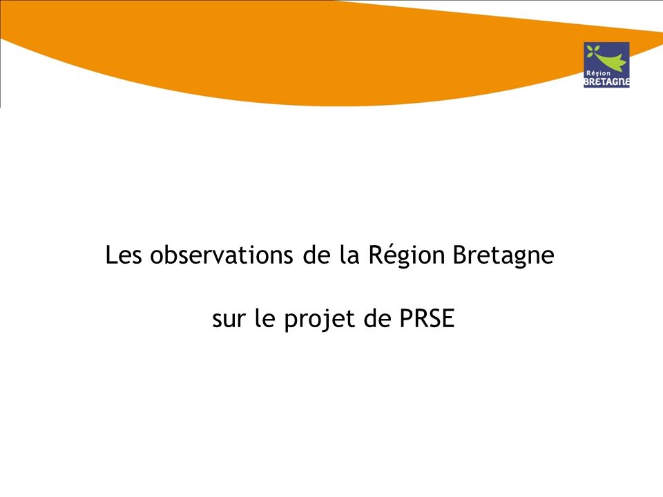 Les observations de la Région Bretagne sur le projet de PRSE