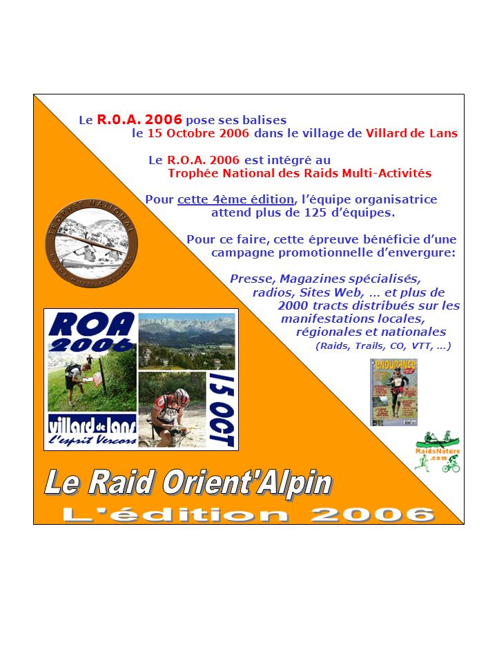 Le R.0.A pose ses balises le 15 Octobre 2006 dans le village de Villard de Lans Le R.O.A.