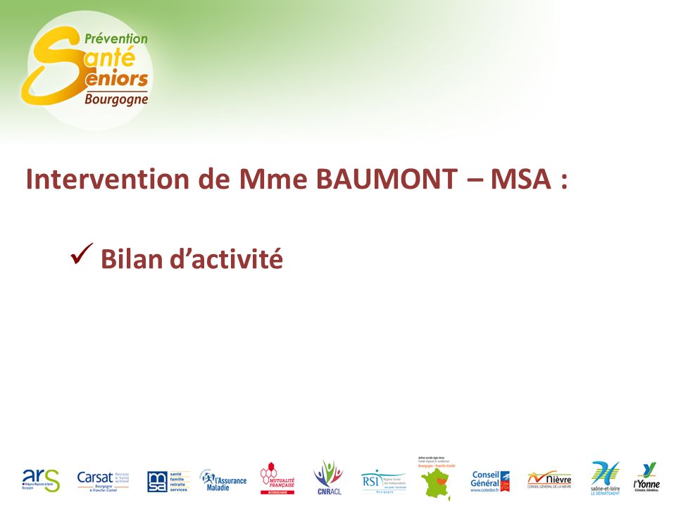 Intervention de Mme BAUMONT – MSA : Bilan dactivité