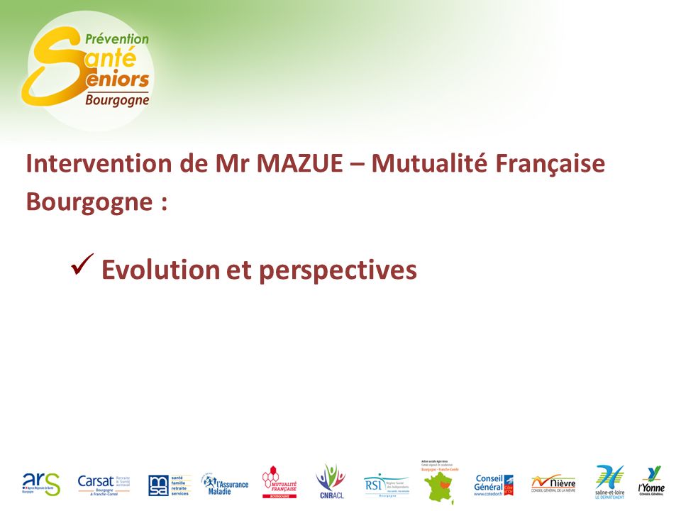 Intervention de Mr MAZUE – Mutualité Française Bourgogne : Evolution et perspectives