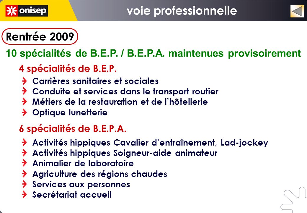 Rentrée spécialités de B.E.P. / B.E.P.A. maintenues provisoirement 4 spécialités de B.E.P.