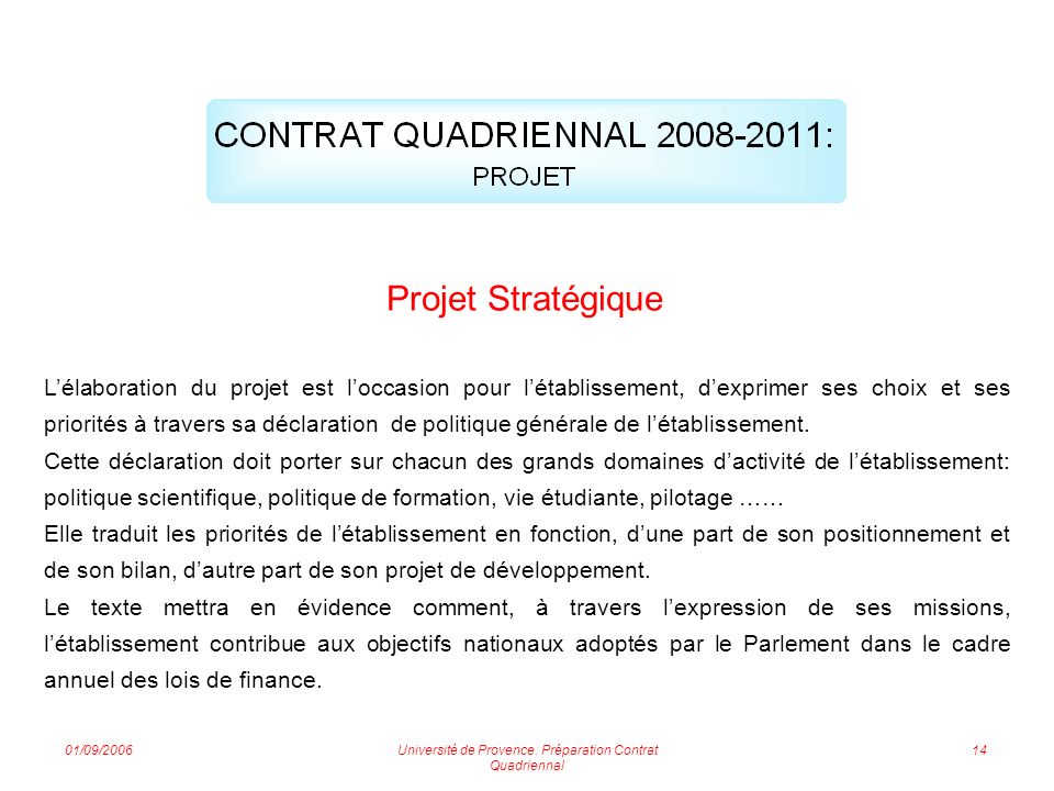 01/09/2006Université de Provence.