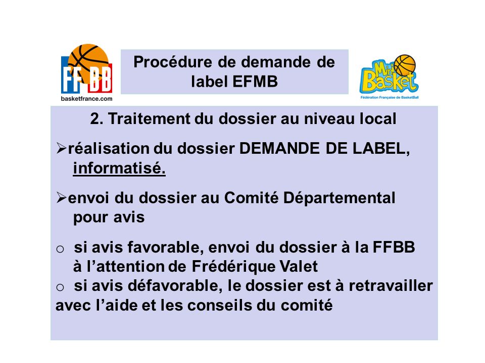 Procédure de demande de label EFMB 2.