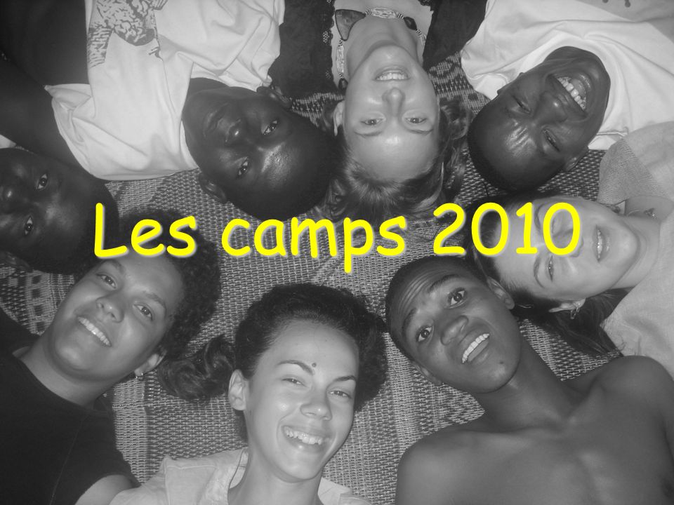 Les camps 2010