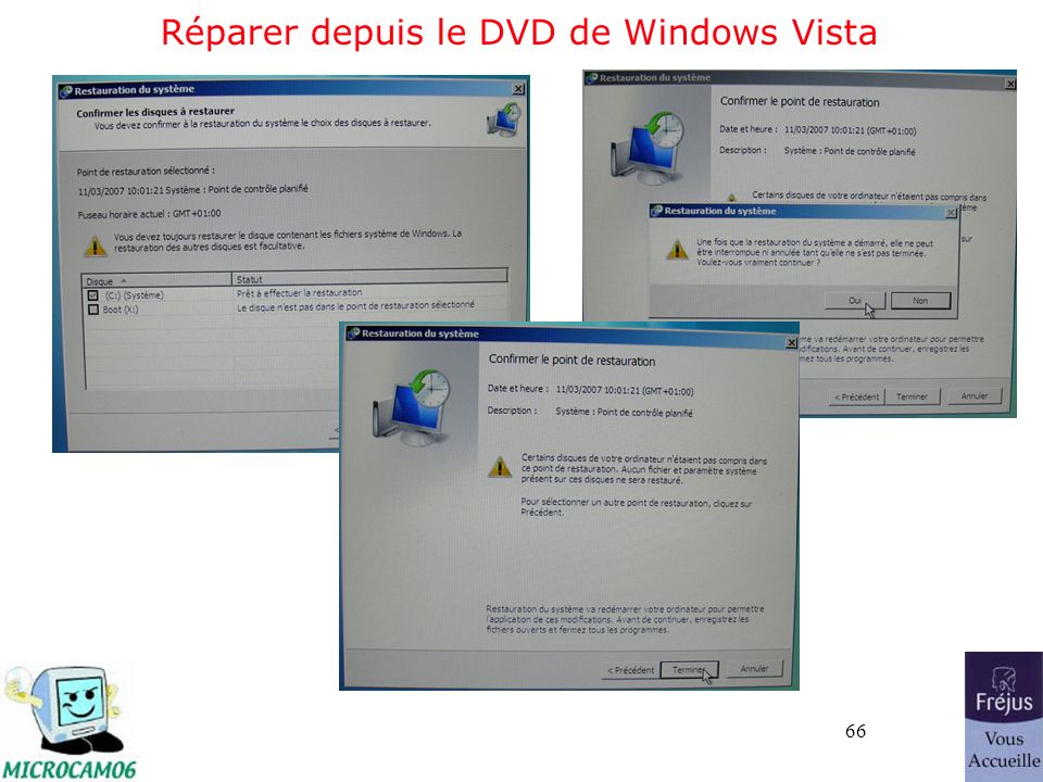 66 Réparer depuis le DVD de Windows Vista