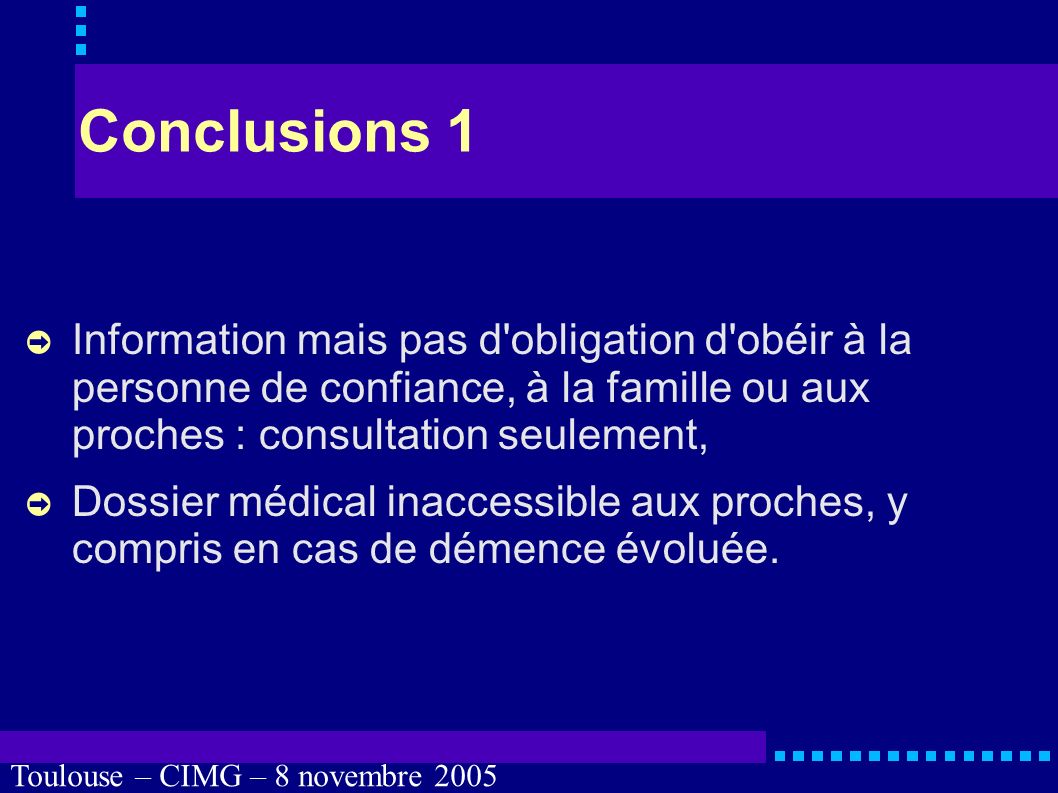 Toulouse – CIMG – 8 novembre 2005 Avantages : nos convictions au-delà de nos capacités à les exprimer, avoir un interlocuteur plus « officiel » à défaut dêtre unique.