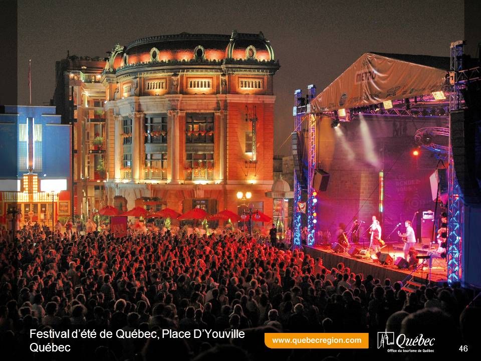 Festival dété de Québec, Place DYouville Québec 46
