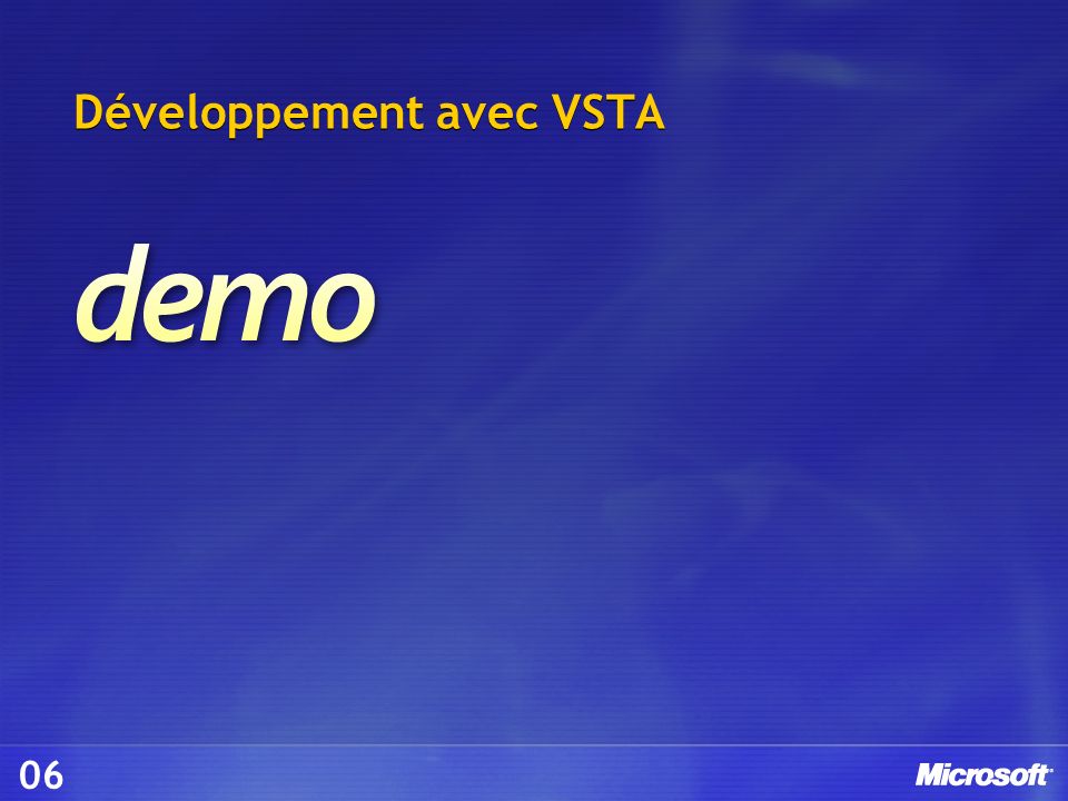 Développement avec VSTA 06