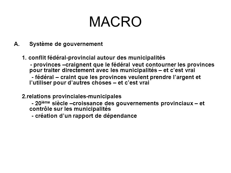 MACRO A.Système de gouvernement 1.