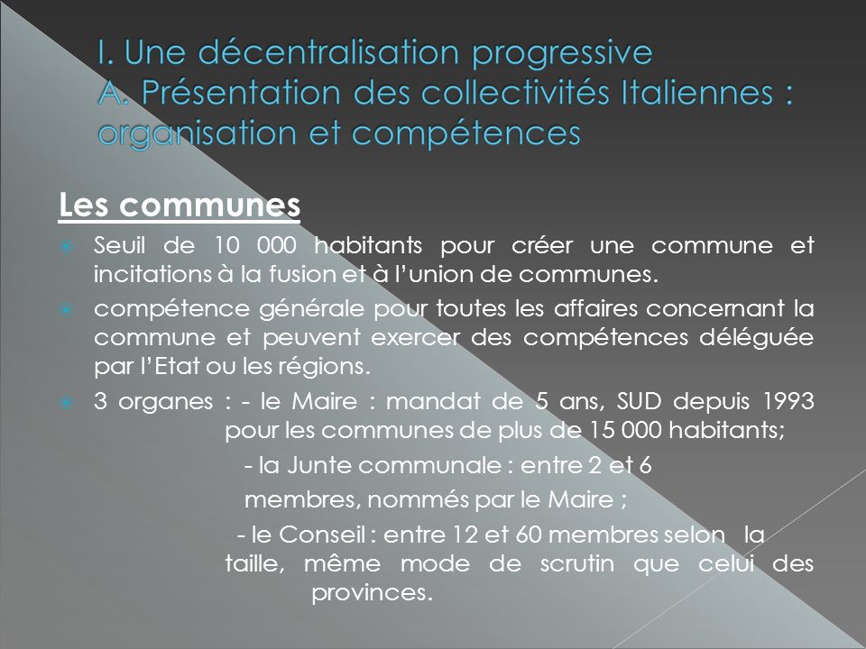 Les communes Seuil de habitants pour créer une commune et incitations à la fusion et à lunion de communes.