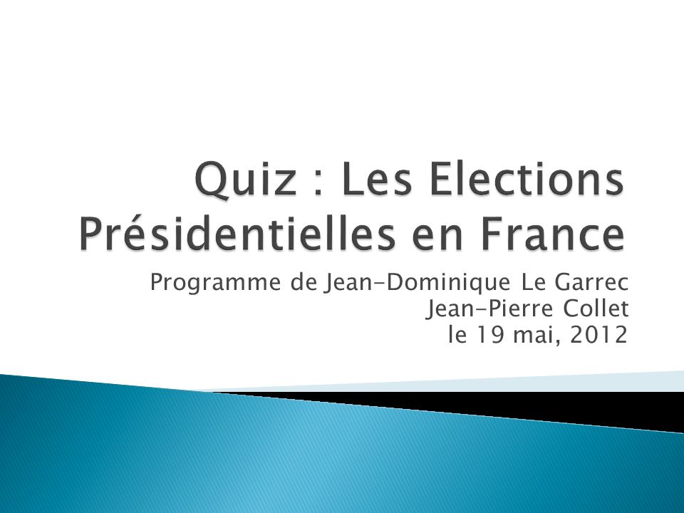 Programme de Jean-Dominique Le Garrec Jean-Pierre Collet le 19 mai, 2012
