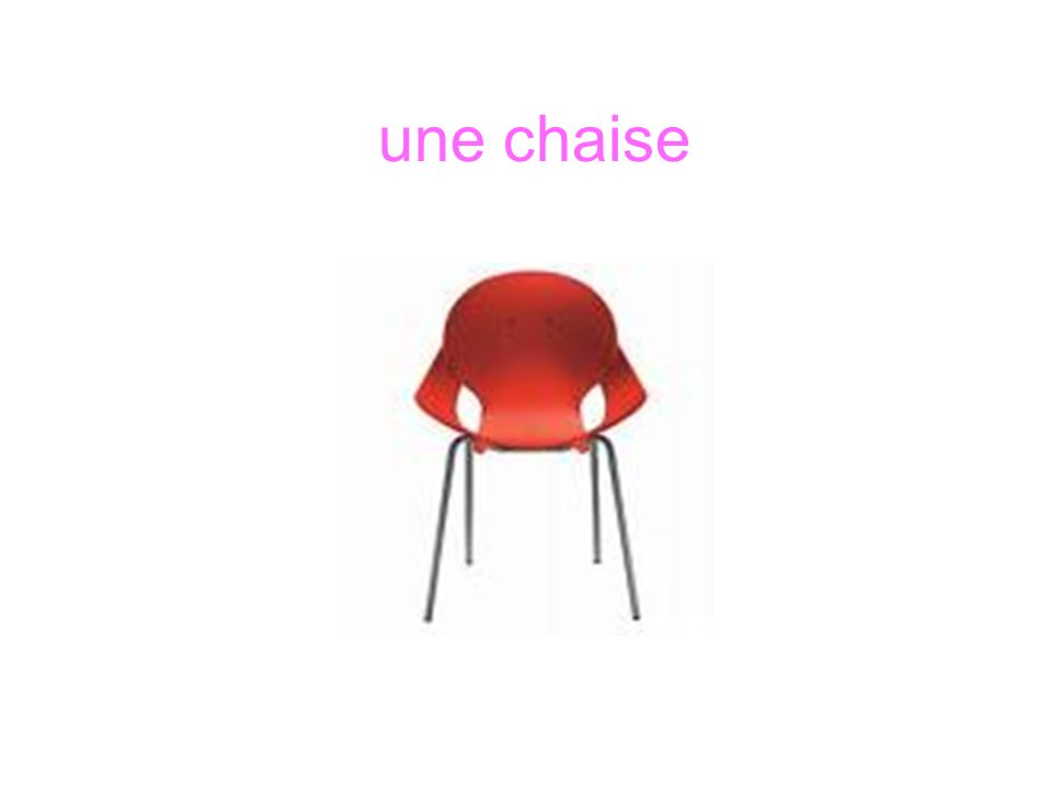 une chaise