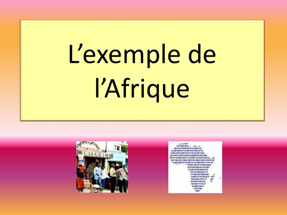 Lexemple de lAfrique