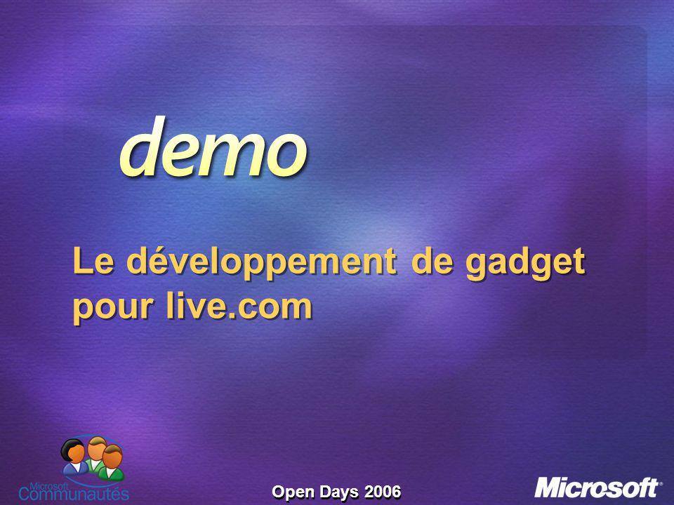 Open Days 2006 Le développement de gadget pour live.com
